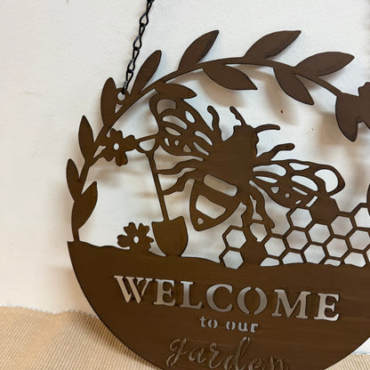 Welcome To Our Garden Bee Sign