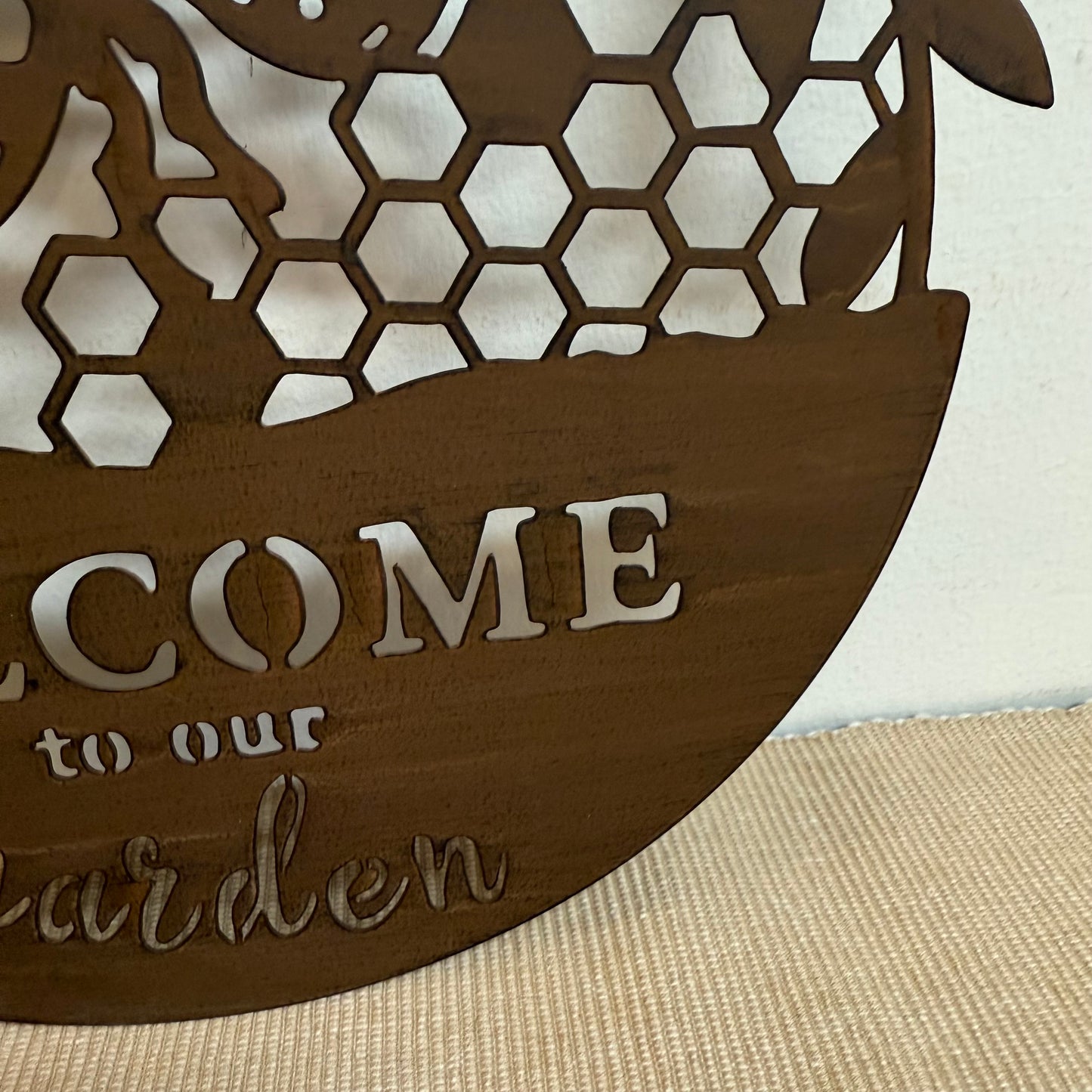 Welcome To Our Garden Bee Sign