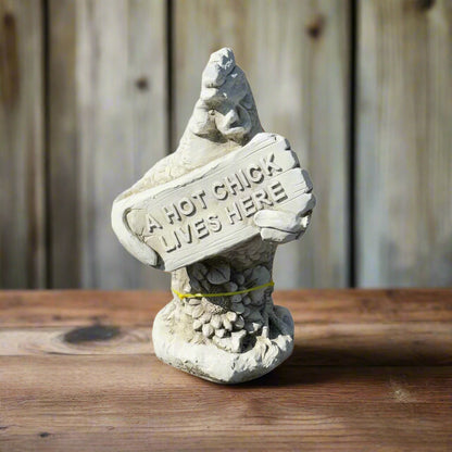 Hot Chick Lives Here Statue