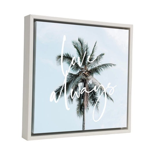 Tranquil 'Love Always' Framed Canvas